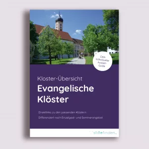 Auszeit-Guide "Evangelische Klöster"